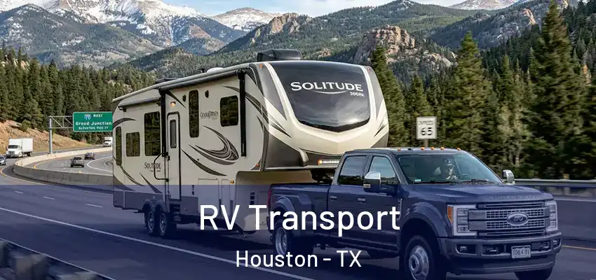 RV Transport Houston - TX