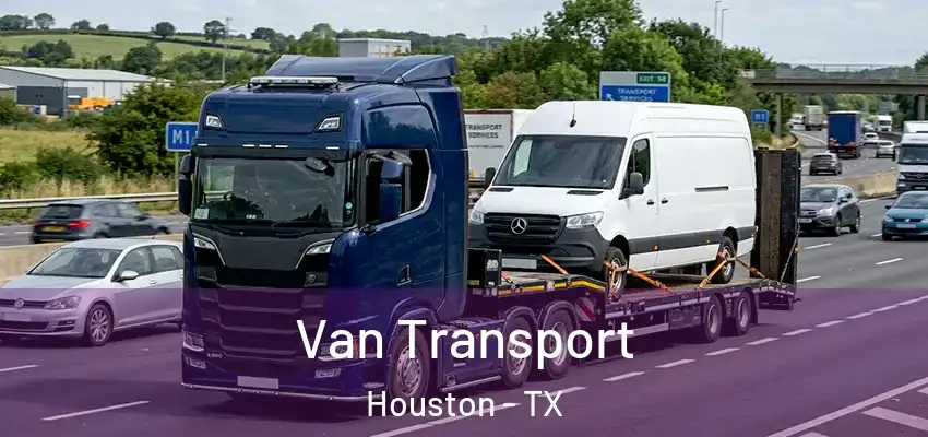 Van Transport Houston - TX
